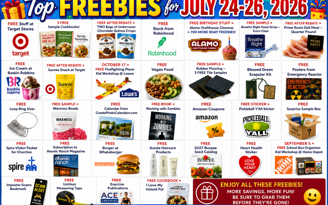 Top Freebies for July 24-26, 2026