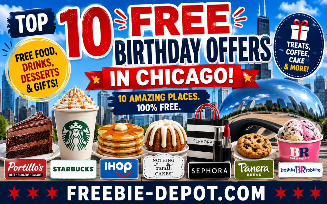 Top 10 FREE Birthday Offers in Chicago for 2026